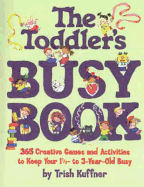 The Toddler's Busy Book