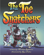 The Toe Snatchers