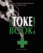 The Toke Book! - Gauer, Jeff S