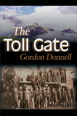 The Toll Gate - Donnell, Gordon