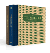 The Tom Scheerer Two-Volume Compendium: Tom Scheerer Decorates and Tom Scheerer: More Decorating