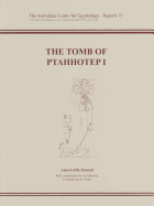 The Tomb of Ptahhotep I