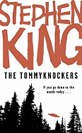 The Tommyknockers