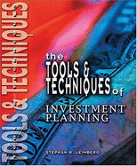 The Tools & Techniques of Investment Planning