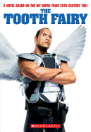The Tooth Fairy: Junior Novelization