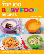 The Top 100 Baby Food Recipes