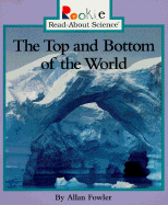 The Top & Bottom of the World