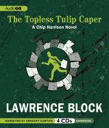 The Topless Tulip Caper