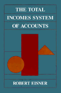 The Total Incomes System of Accounts