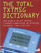 The Total Txtmsg Dictionary