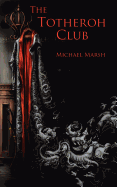 The Totheroh Club