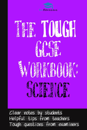 The Tough GCSE Workbook: Science