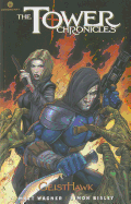 The Tower Chronicles: Geisthawk