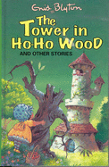 The Tower in Ho-Ho Wood and Other Stories