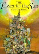 The Tower to the Sun