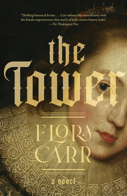 The Tower - Carr, Flora