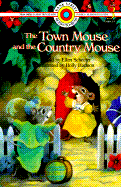 The Town Mouse and the Country Mouse
