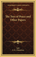 The Toys of Peace and Other Papers