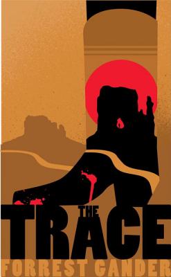 The Trace - Gander, Forrest