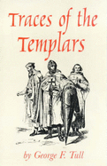 The Traces of the Templars