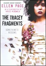 The Tracey Fragments - Bruce McDonald