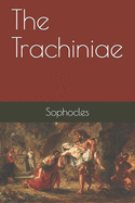 The Trachiniae