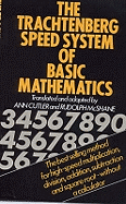 The Trachtenberg Speed System of Basic Mathematics