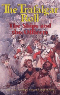 The Trafalgar Roll: The Ships and the Officers