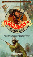 The Trailsman 80: Blood Pass
