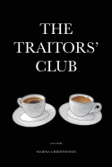 The Traitors' Club: A Memoir