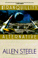 The Tranquility Alternative