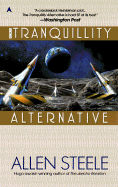 The Tranquility Alternative