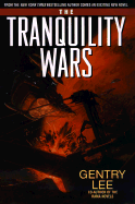 The Tranquility Wars