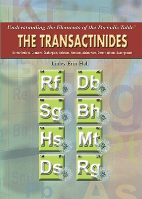 The Transactinides - Hall, Linley Erin