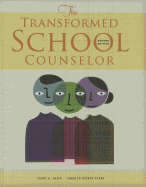 The Transformed School Counselor