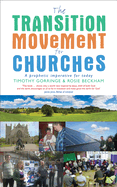 The Transition Movement for Churches: A Prophetic Imperative for Today