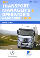 The Transport Manager's & Operator's Handbook 2008