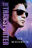 The Transporter: An Action-Packed Romance