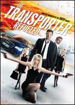 The Transporter Refueled