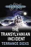 The Transylvanian Incident