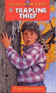 The Trapline Thief: Volume 29