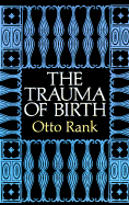 The Trauma of Birth