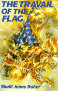 The Travail of the Flag