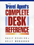The Travel Agent's Complete Desk Reference