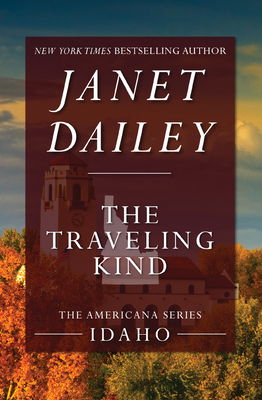 The Traveling Kind - Dailey, Janet