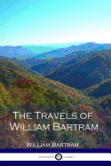 The Travels of William Bartram