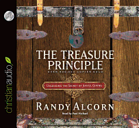 The Treasure Principle: Unlocking the Secrets of Joyful Giving