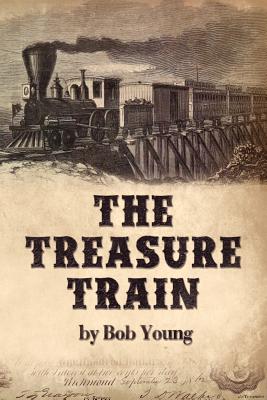 The Treasure Train - Young, Bob