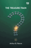 The Treasure-Train