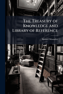 The Treasury of Knowledge and Library of Reference